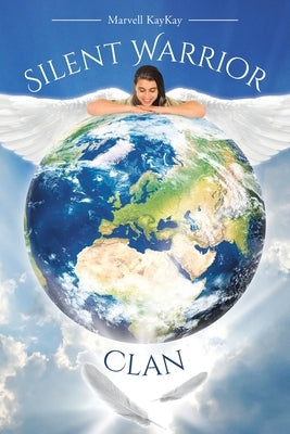Silent Warrior Clan Paperback Page Publishing