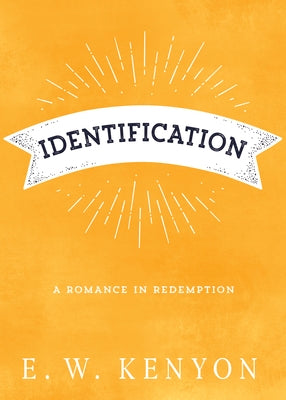 Identification: A Romance in Redemption Whitaker House