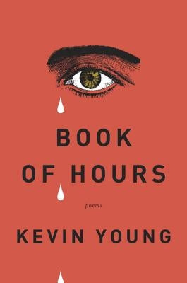 Book of Hours: Poems Paperback Knopf Publishing Group