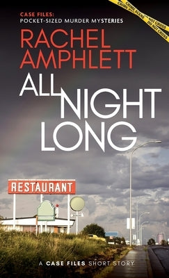 All Night Long: A short crime fiction story Paperback Saxon Publishing