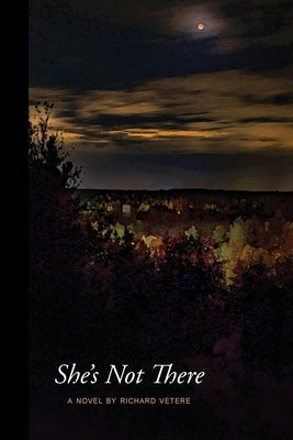 She's Not There Paperback Bordighera Press