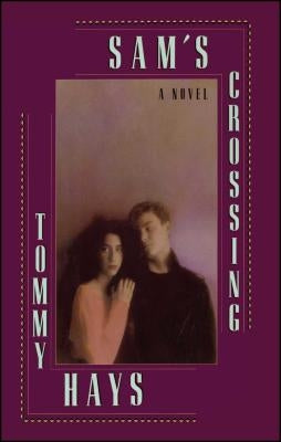 Sam's Crossing Paperback Scribner Books Co