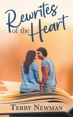 Rewrites of the Heart Paperback Wild Rose Press