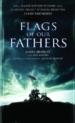 Flags of Our Fathers: A Young People's Edition by Bradley, James
