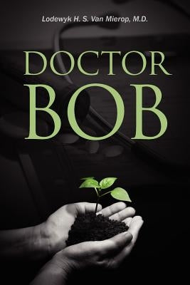 Doctor Bob by Van Mierop, Lodewyk