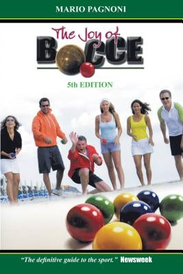 Paperback copy of Joy of Bocce book by Stirker Publications, featuring a colorful bocce game scene on the cover.