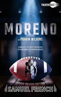 Moreno by Wilkins, Pravin