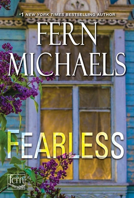 Fearless: A Bestselling Saga of Empowerment and Family Drama by Michaels, Fern