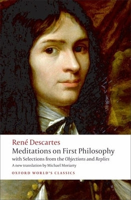Book cover of "Meditations on First Philosophy" by Oxford University Press, featuring classical artwork and title text.