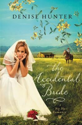 The Accidental Bride Paperback Thomas Nelson