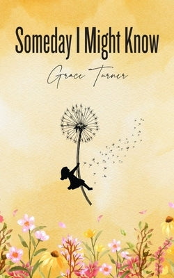 Someday I Might Know Paperback Libresco Feeds Private Limited