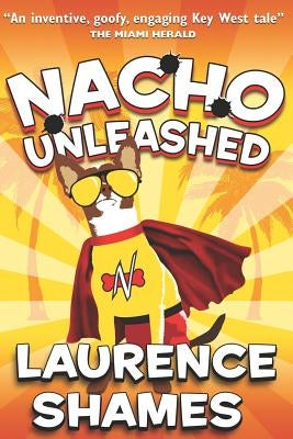 Nacho Unleashed Paperback Independently Published