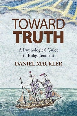 Toward Truth by Mackler, Daniel