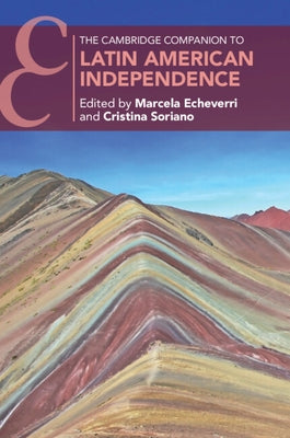 Paperback of The Cambridge Companion to Latin American Independence by Cambridge University Press, showing the book cover with title and author.