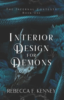 Interior Design for Demons: A Demon Romance Paperback Independently Published