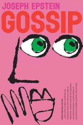 Gossip: The Untrivial Pursuit Paperback Houghton Mifflin