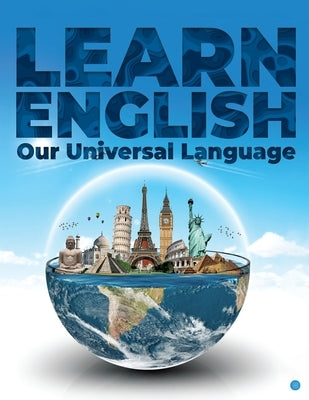 LEARN ENGLISH our universal language by Mulla, Rashmeen Majahar