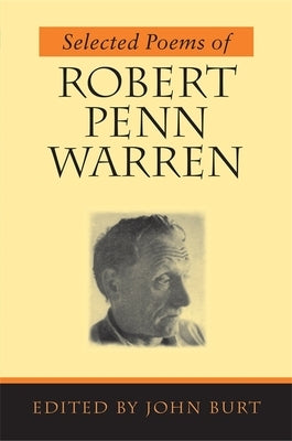 Selected Poems of Robert Penn Warren Paperback LSU Press