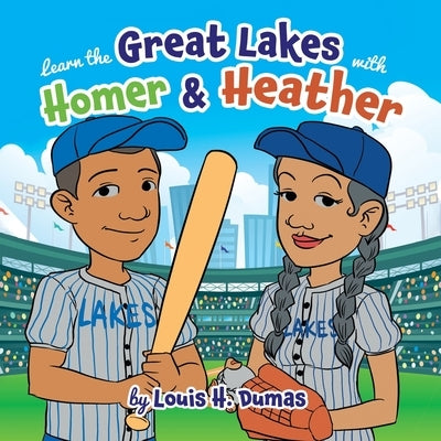 Learn the Great Lakes with Homer & Heather Paperback Quantum Discovery
