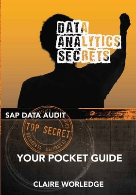 Data Analytics Secrets: Your guide to SAP data analytics Paperback Data Analytics Secrets