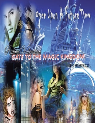 The Gate to the Magic Kingdom Paperback Authorhouse UK