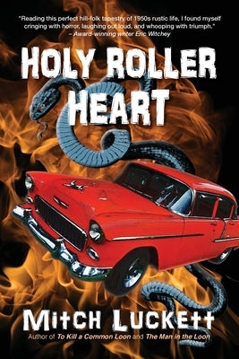 Holy Roller Heart by Luckett, Mitch