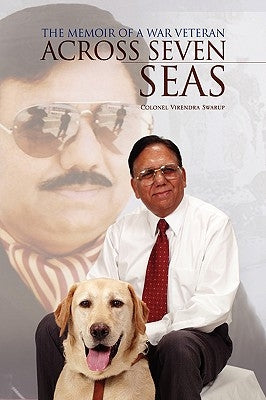 Across Seven Seas by Swarup, Colonel Virendra