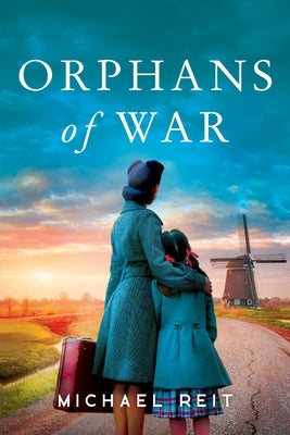 Orphans of War Paperback Michael Reit