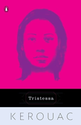 Paperback of "Tristessa" by Penguin Books featuring the book cover with title and author text on the front.
