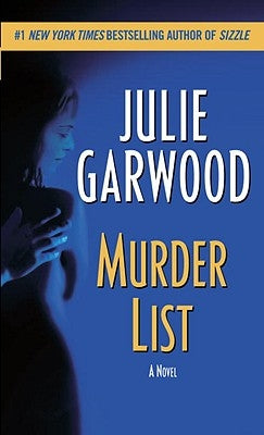 Murder List by Garwood, Julie