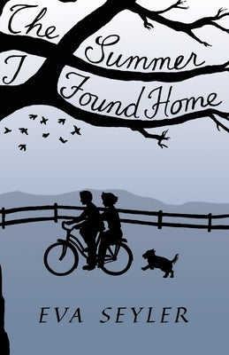 The Summer I Found Home Paperback Issoria Press