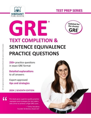 GRE Text Completion and Sentence Equivalence Practice Questions by Publishers, Vibrant