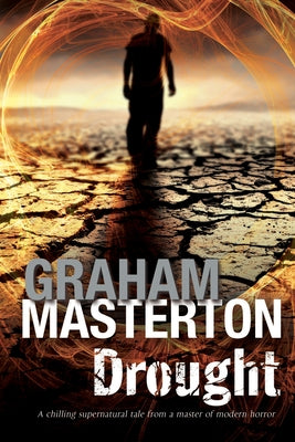 Drought: A Californian Environmental Disaster Thriller by Masterton, Graham