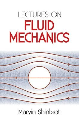 Lectures on Fluid Mechanics Paperback Dover Publications