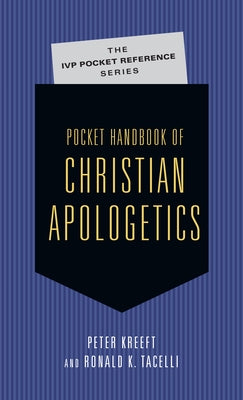Pocket Handbook of Christian Apologetics Paperback IVP Academic