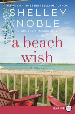 A Beach Wish by Noble, Shelley