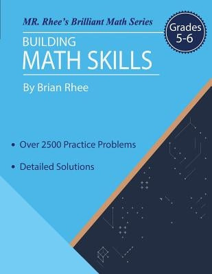 Building Math Skills Grades 5-6: Building Essential Math Skills Grades 5-6 Paperback Createspace Independent Publishing Platform