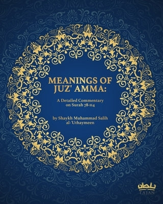 Meanings of Juz' Amma by Elshinawy, Mohammad