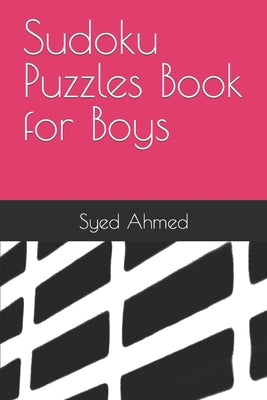 Sudoku Puzzles Book for Boys Paperback Independently Published