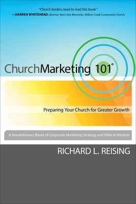 Church Marketing 101: Preparing Your Church for Greater Growth Paperback Baker Books