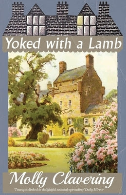 Yoked with a Lamb Paperback Dean Street Press