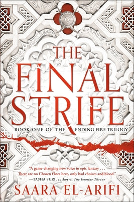 The Final Strife: Book One of The Ending Fire Trilogy Paperback Random House Worlds