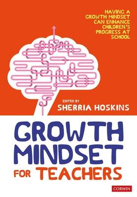 Paperback book titled "Growth Mindset for Teachers" by Corwin UK, featuring a colorful cover with educational illustrations.
