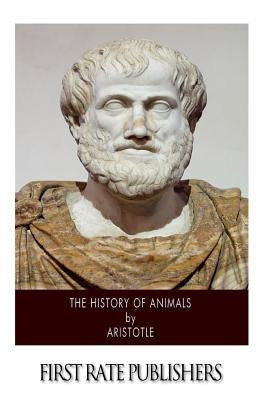 The History of Animals Paperback Createspace Independent Publishing Platform