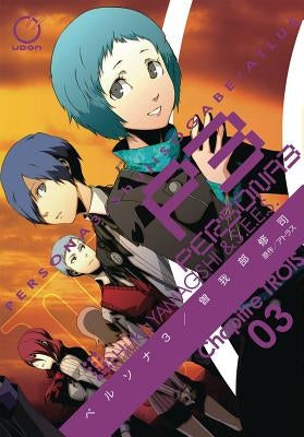 Persona 3, Volume 3 by Atlus