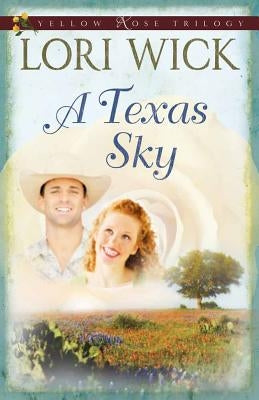 A Texas Sky Paperback Harvest House Publishers