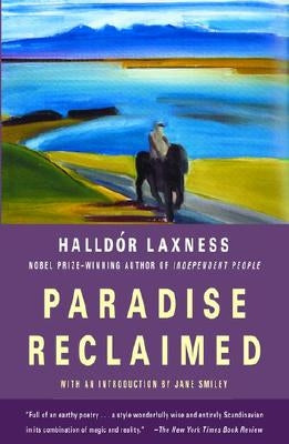 Paradise Reclaimed by Laxness, Halldor