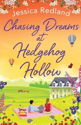 Chasing Dreams at Hedgehog Hollow Paperback Boldwood Books Ltd