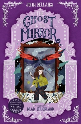 The Ghost in the Mirror, 4 by Bellairs, John