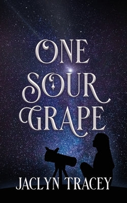 One Sour Grape Paperback Wild Rose Press